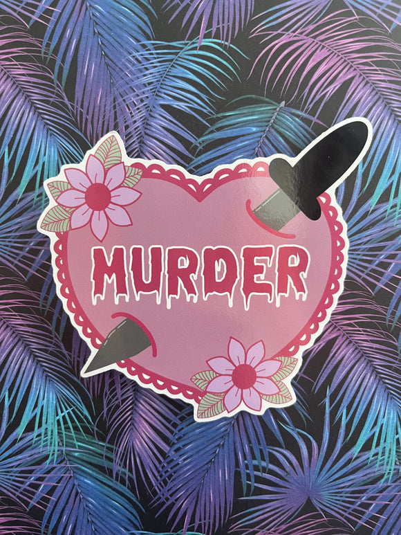 Murder Vinyl Sticker
