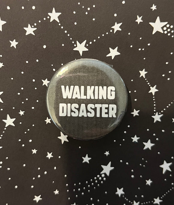 Walking Disaster Badge